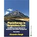 Physiotherapy in Respiratory Care: An Evidence-Based Approach to Respiratory and Cardiac Management