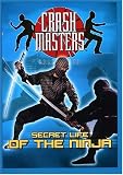 Secret Life of the Ninja