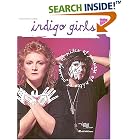 Click here to buy Indigo Girls - Rites of Passage (Piano Vocal Guitar) by  Indigo Girls.