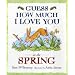 Guess How Much I Love You in the Spring (Guess How Much I Love You)