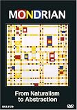 Mondrian - From Naturalism to Abstraction