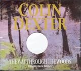 Cover of Way Through the Woods by Colin Dexter 1405005084