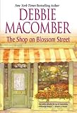 The Shop on Blossom Street (Blossom Street, No. 1)