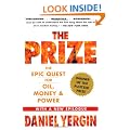 The Prize: The Epic Quest for Oil, Money and Power