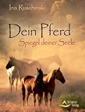 Produkt-Bild: Dein Pferd - Spiegel deiner Seele