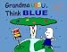 Book Grandma Ursu, Think Blue!