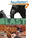 Blast, Tome 2 : L'Apocalypse selon saint Jacky (Grand Prix RTL 2011)