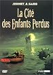 La Cit� des enfants perdus - �dition 2 DVD