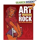 Click here to buy Art of Modern Rock: The Poster Explosion by  Paul Grushkin and Dennis King.