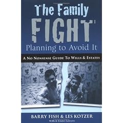 The Family Fight: Planning to Avoid It
