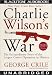 Charlie Wilsons War: Library Edition