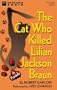 The Cat Who Killed Lilian Jackson Braun (New Millennium Audio)