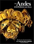 Les Andes : de la pr�histoire aux Incas