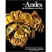 Les Andes : de la pr�histoire aux Incas