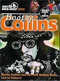Bootsy Collins - Bootsy Collins At The North Sea Jazz Festival 1998 [DVD]