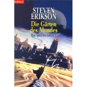 Die G�rten des Mondes. Das Spiel der G�tter 01