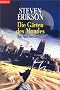 Malazan Book 1: Gardens of the Moon
