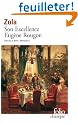 Les Rougon-Macquart, VI�:�Son Excellence Eug�ne Rougon