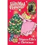 Princess Ellie's Christmas (Pony-mad Princess)