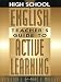 High School English Teacher's Guide to Active Learning