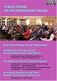 Public Forum on Antidepressant Drugs