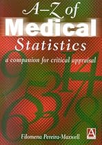 The A-Z of Medical Statistics: A Companion for Critical Appraisal