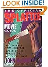The Official Splatter Movie Guide