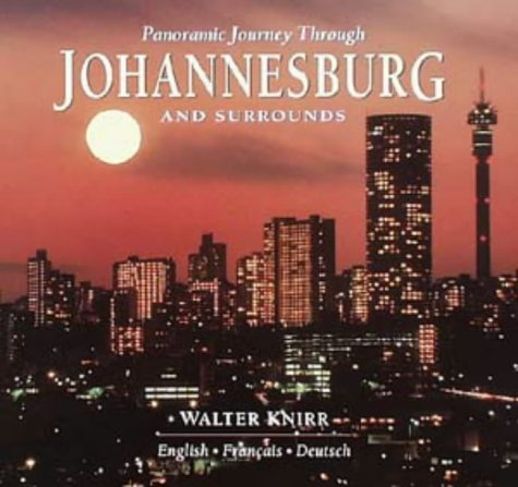 City Travel Guides Discounted  Books : Panoramic Journey Through Johannesburg & Surrounds