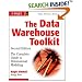 The Data Warehouse Toolkit. The Complete Guide to Dimensional Modelling.: The Complete Guide to Dimensional Modeling