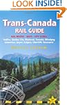 Trans-Canada Rail Guide, 5th: include...