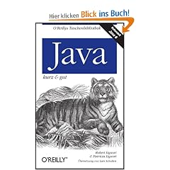 Java - kurz & gut