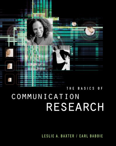 The Basics of Communication Research (with InfoTrac)...