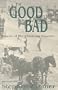 For Good or Bad: People of the Cimarron Country