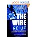 The Wire Re-Up: The Guardian Guide to the Greatest TV Show Ever Made