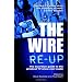 The Wire Re-Up: The Guardian Guide to the Greatest TV Show Ever Made