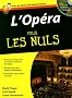 L'Op�ra pour les nuls (1CD audio)