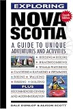 Exploring Nova Scotia: Fourth Edition