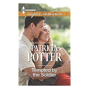 Tempted by the Soldier by Patricia Potter