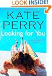 Looking for You (A Laurel Heights Novel)