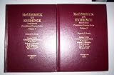  : McCormick on Evidence (Practitioner Treatise Series, Volume 1)