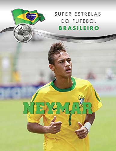 Neymar (Superstars of Soccer SPANISH) (Spanish Edition)