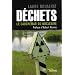 D�chets : Le cauchemar du nucl�aire