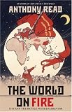 The World on Fire: 1919 and the Battle with Bolshevism