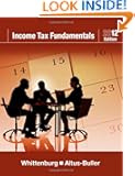 Income Tax Fundamentals 2012 (with H&R BLOCK At Home(TM) Tax Preparation Software CD-ROM)