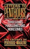 Letters to Penthouse XXVIII: Threesomes, Foursomes, and Moresomes: Threesomes, Foursomes and Moresomes v. 28
