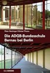Die ADGB-Bundesschule bei Berlin