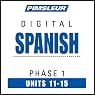 Spanish Phase 1, Unit 11-15: Learn to Speak and Understand Spanish with Pimsleur Language Programs