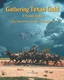 Gathering Texas Gold