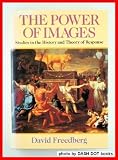 The power of images : studies in the history and theory of response