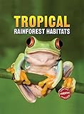 Tropical rainforest habitats